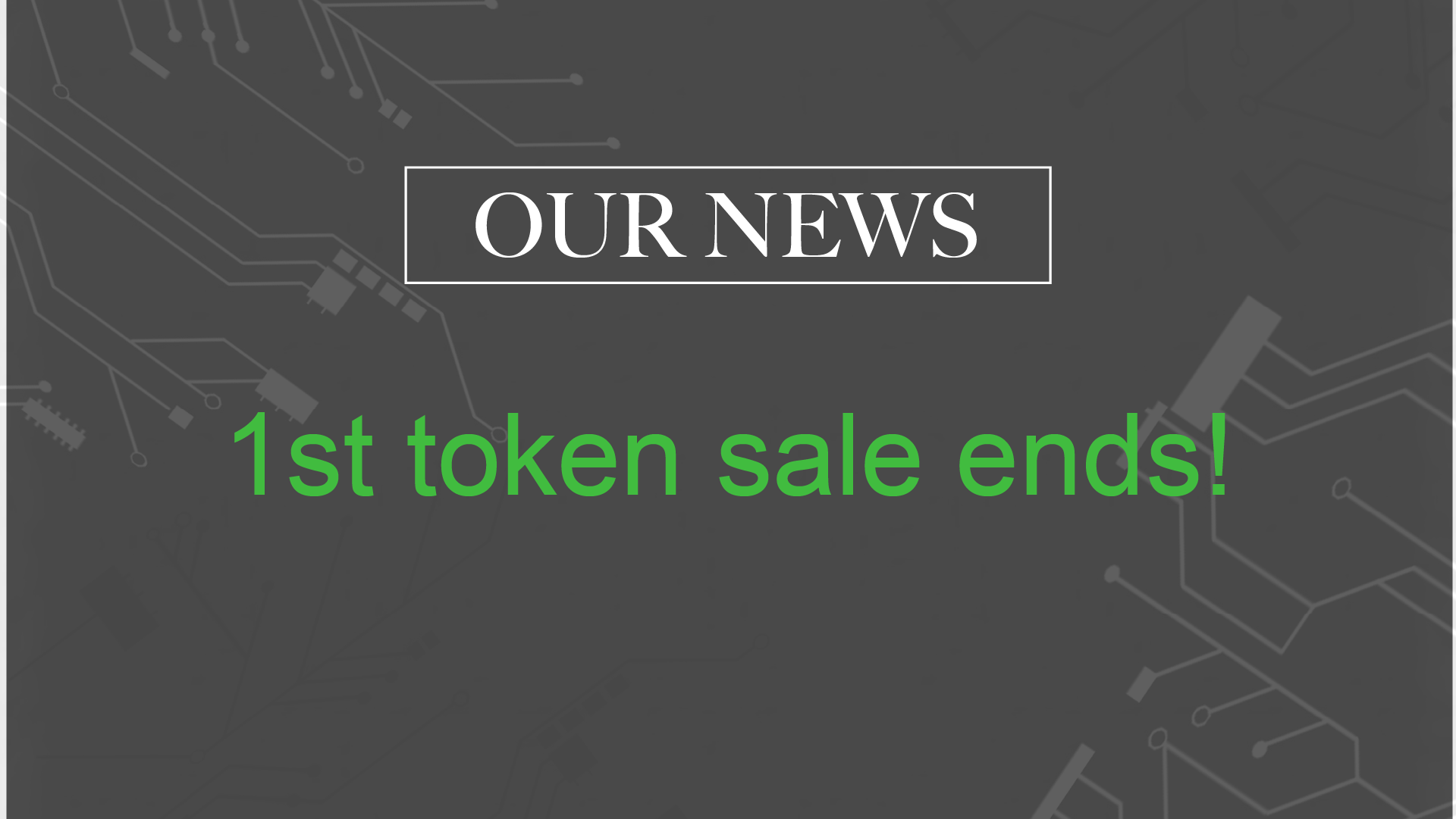 First token sale ends!